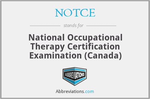 NOTCE - National Occupational Therapy Certification Examination (Canada)