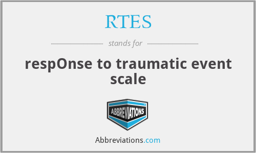 RTES - respOnse to traumatic event scale