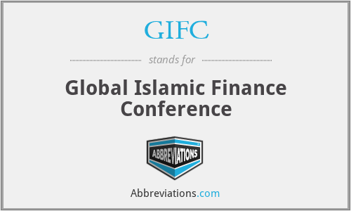 GIFC - Global Islamic Finance Conference