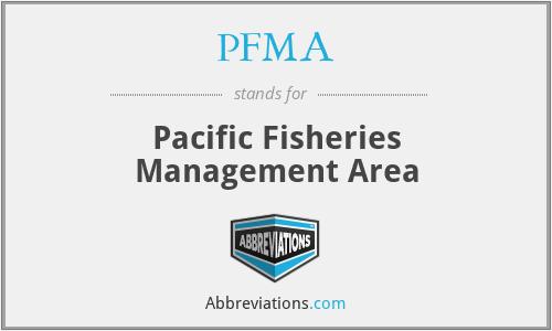 PFMA - Pacific Fisheries Management Area