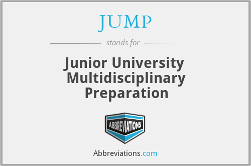 JUMP - Junior University Multidisciplinary Preparation