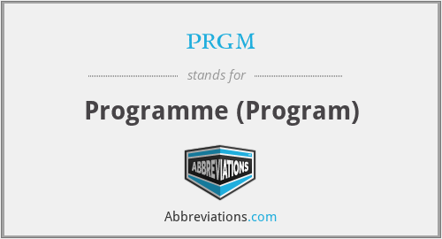 prgm - Programme (Program)