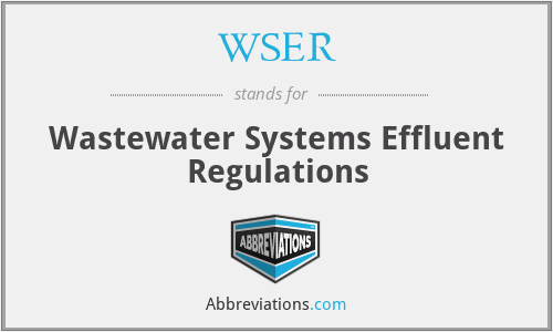 WSER - Wastewater Systems Effluent Regulations