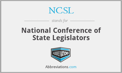 NCSL - National Conference of State Legislators