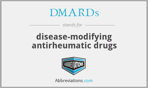 DMARDs - disease-modifying antirheumatic drugs