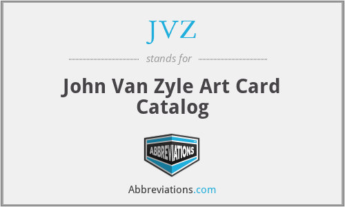 JVZ - John Van Zyle Art Card Catalog