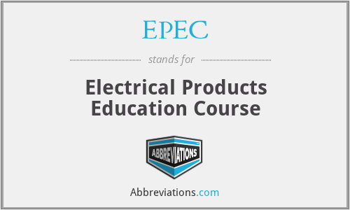 EPEC - Electrical Products Education Course