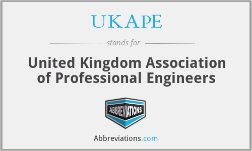 UKAPE - United Kingdom Association of Professional Engineers
