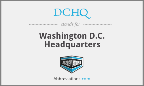 DCHQ - Washington D.C. Headquarters