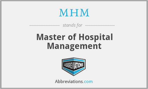 MHM - Master of Hospital Management