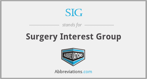 SIG - Surgery Interest Group