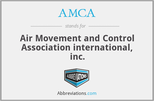 AMCA - Air Movement and Control Association international, inc.