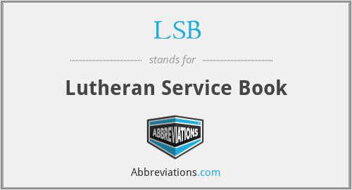 LSB - Lutheran Service Book