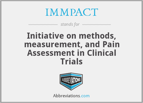 IMMPACT - Initiative on methods, measurement, and Pain Assessment in Clinical Trials