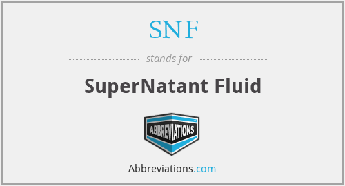 SNF - SuperNatant Fluid