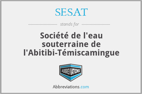 SESAT - Société de l'eau souterraine de l'Abitibi-Témiscamingue