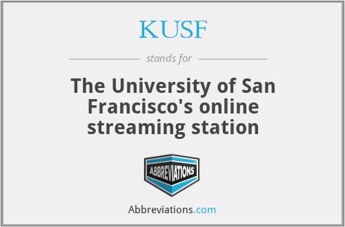 KUSF - The University of San Francisco's online streaming station