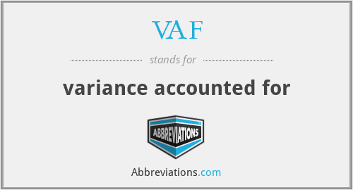VAF - variance accounted for