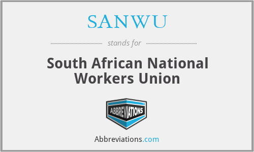 SANWU - South African National Workers Union