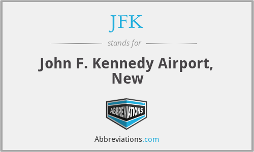 JFK - John F. Kennedy Airport, New