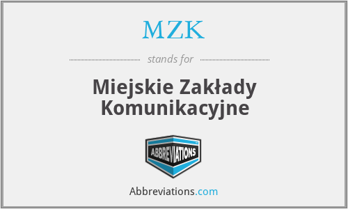 MZK - Miejskie Zakłady Komunikacyjne