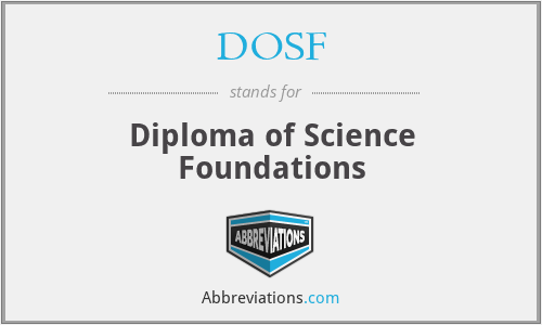 DOSF - Diploma of Science Foundations
