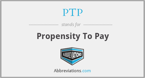PTP - Propensity To Pay