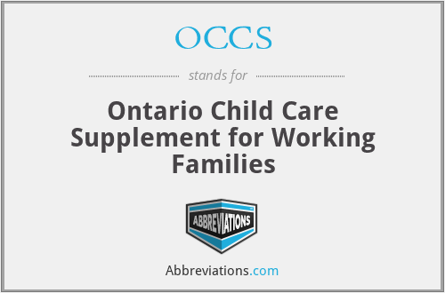OCCS - Ontario Child Care Supplement for Working Families