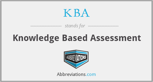 KBA - Knowledge Based Assessment