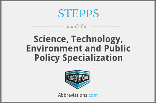 STEPPS - Science, Technology, Environment and Public Policy Specialization