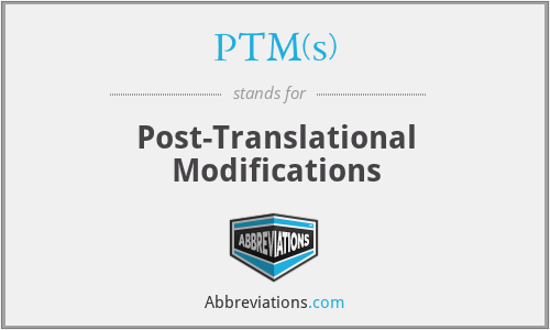 PTM(s) - Post-Translational Modifications