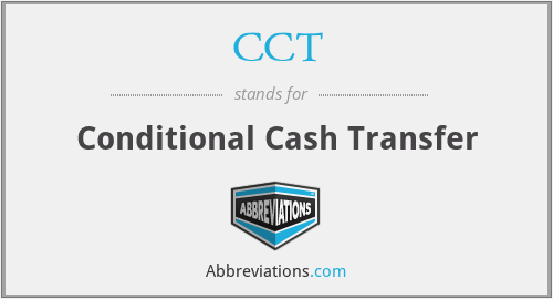 CCT - Conditional Cash Transfer
