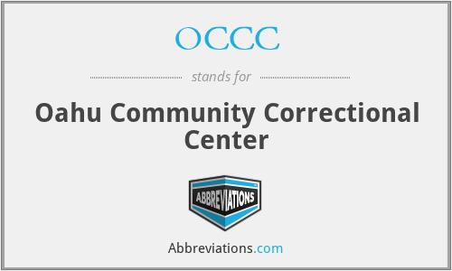 OCCC - Oahu Community Correctional Center