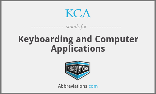 KCA - Keyboarding and Computer Applications