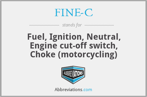 FINE-C - Fuel, Ignition, Neutral, Engine cut-off switch, Choke (motorcycling)