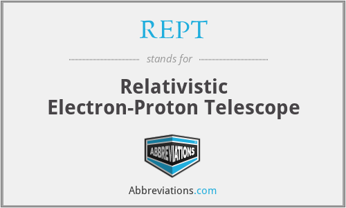 REPT - Relativistic Electron-Proton Telescope
