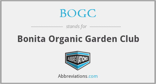BOGC - Bonita Organic Garden Club