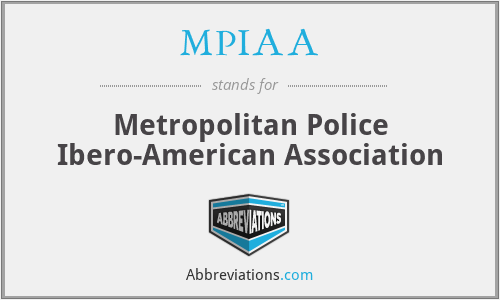 MPIAA - Metropolitan Police Ibero-American Association