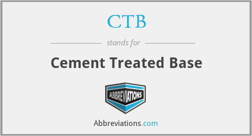CTB - Cement Treated Base