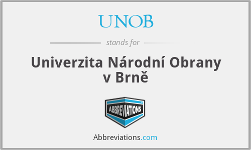 UNOB - Univerzita Národní Obrany v Brně
