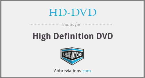HD-DVD - High Definition DVD