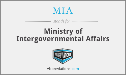 MIA - Ministry of Intergovernmental Affairs