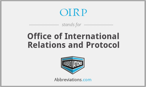 OIRP - Office of International Relations and Protocol
