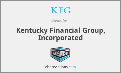 KFG - Kentucky Financial Group, Incorporated