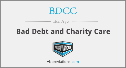 BDCC - Bad Debt and Charity Care