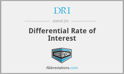 DRI - Differential Rate of Interest