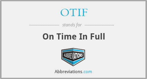 OTIF - On Time In Full