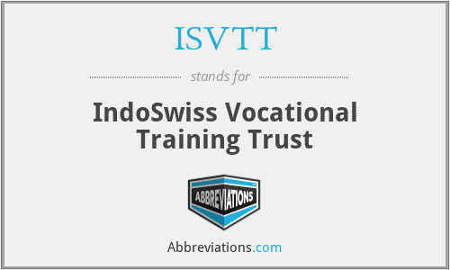 ISVTT - IndoSwiss Vocational Training Trust