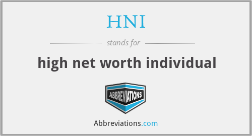HNI - high net worth individual