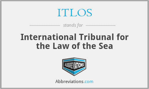 ITLOS - International Tribunal for the Law of the Sea
